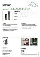 Produktdatenblatt Schutzrohre für Bandfeile MB 650 BV + MV